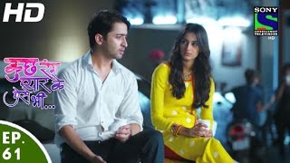 Kuch Rang Pyar Ke Aise Bhi - कुछ रंग प्यार के ऐसे भी - Episode 61 - 24th May, 2016