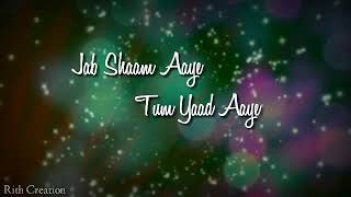 Download lagu Jab shaam aaye tum yaad aaye || sad 💔what's app status|| female version ||Rith Creaton mp3 Download lagu Jab shaam aaye tum yaad aaye || sad 💔what's app status|| female version ||Rith Creaton mp3