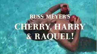 Cherry, Harry & Raquel! trailer 1970