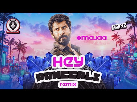 Dj DONZ - HEY PANGALI MAJAA MIX - THAIBEAT VERSION