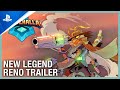 Brawlhalla: New Legend – Reno The Bounty Hunter Trailer | PS4
