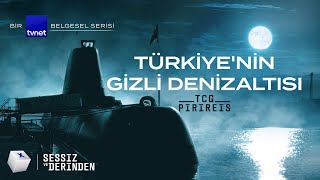 Türkiye'nin en gizli silahı: yerli ve milli denizaltı | Belgesel