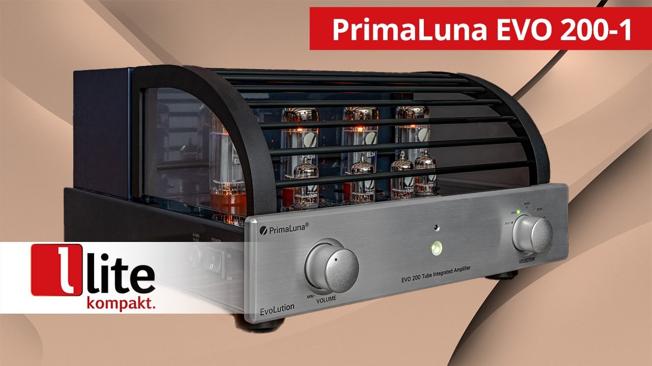 PrimaLuna EVO 200-1 – Reinheit, Power und Dynamik – vorgestellt