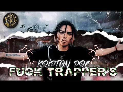 Kripton PRC - Fuck Trapper`s (Video Chypher) [Prod. GaboStudioRecords]