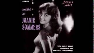 I Concentrate on You - Joanie Sommers