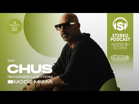 Is This the Most EPIC DJ CHUS Stereo Productions Podcast Yet?