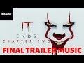 IT: CHAPTER 2 Final Trailer Music | ReCreator