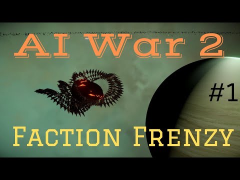 AI War 2 - Galaxy of Chaos (1)