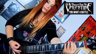 BULLET FOR MY VALENTINE - You Want A Battle? (Here&#39;s A War) [GUITAR COVER] | Jassy J