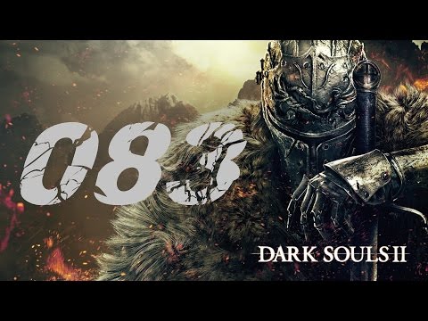 Let's Dark Souls II [DLC] / Folge #083 / Der Krieger der Vergangenheit