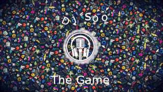 Dj Soo-The Game