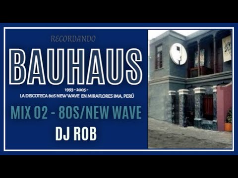 New Wave 80s | Mix 02 Bauhaus | DJ Rob