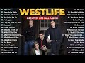 The Best Of Westlife Westlife Greatest Hits Playlist New 2025 Westlife