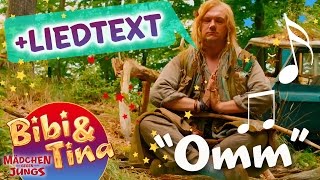 Omm - official Musikvideo MIT LIEDTEXT in voller Länge aus BIBI & TINA Kinofilm 3