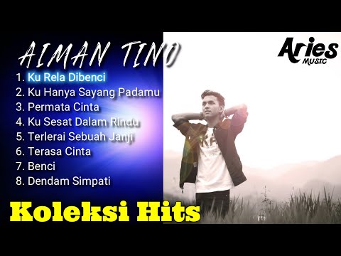 Aiman Tino【Koleksi Hits】NON- STOP