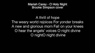 Brooke Simpson - O Holy Night Lyrics ( The Voice 2017 )