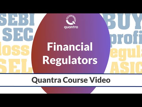 Financial Regulators in the Market | Stock Market Basics | Free Quantra Course