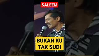 Download lagu SALEEM IKLIM - BUKAN KU TAK SUDI mp3