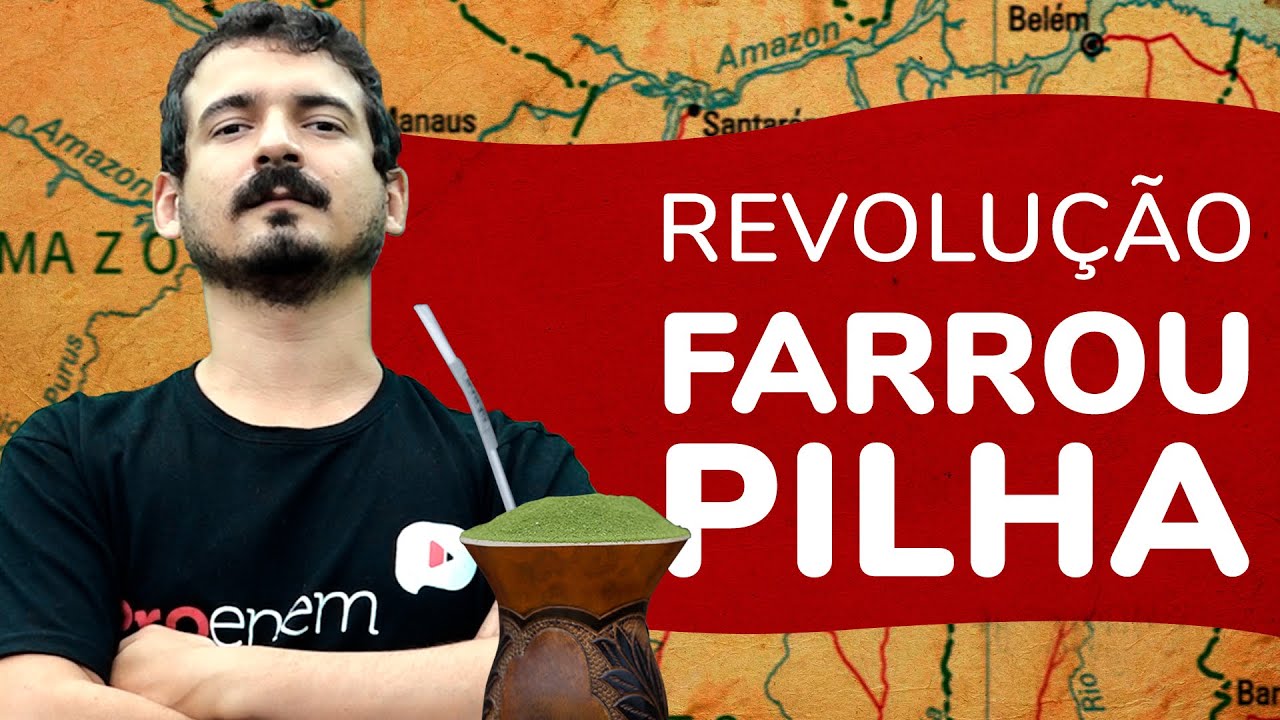 Revolução Farroupilha | Revoltas do Brasil