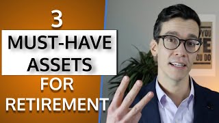 3 Must-Have Assets When Retirement Planning. Most People Only Have One In Their Plan