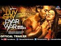 Luv Shuv Pyar Vyar Official Trailer New Hindi Trailer GAK Dolly Chawla Bollywood Trailer 2018
