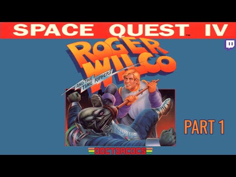 Space Quest IV: Roger Wilco and the Time Rippers - Part 1