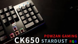 [鍵盤] Powzan gaming CK650 Stardust RGB 開箱 (代po)