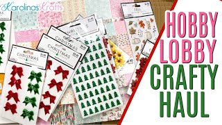 Hobby Lobby Crafty Haul including Fall and Christmas Crafts & some Paper Pads!