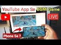 YouTube App Se BGMI Game Live Stream Kaise Kare YouTube Per Bgmi Game Live Stream Full Details