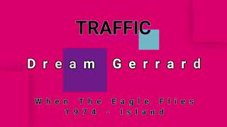 TRAFFIC-Dream Gerrard (vinyl)