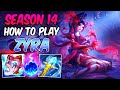 HOW TO PLAY ZYRA SUPPORT GUIDE | Best Build & Runes S14 | BLOOD MOON ZYRA | League of Legends