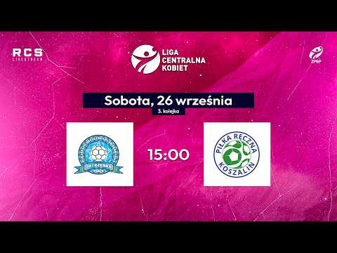 Liga Centralna Kobiet: Jutrzenka Płock - Piłka Ręczna Koszalin [TRANSMISJA, LIVE]