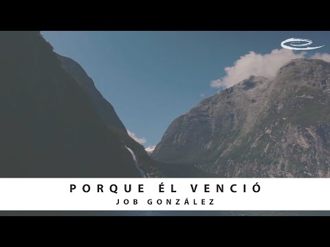 Video thumbnail for Porque Él Venció