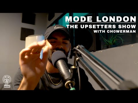 The Upsetters With Chowerman | Mode London