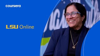 LSU Online: Creating Flexible Pathways to Degrees with Coursera Professional Certificates