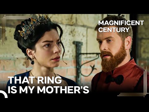 It Turns Out Nurbanu Stole the Ring | Magnificent Century Episode 136
