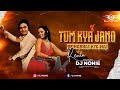 Tum Kya Jano Mohabbat Kya Hai | Remix | Dj Nonie | Retro Songs