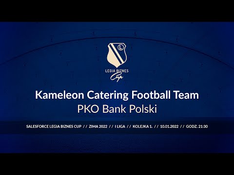 Skrót spotkania Kameleon Catering Football Team - PKO Bank Polski ( Legia Biznes Cup Zima 2022 )