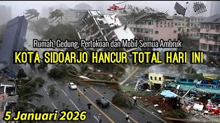Download lagu SIDOARJO CITY TOTALLY DESTROYED || 175KM PER HOUR STORM IN SIDOARJO TODAY - JANUARY 6, 2026 mp3