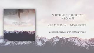 Searching The Architect - Call of the void (AUDIO STREAM)