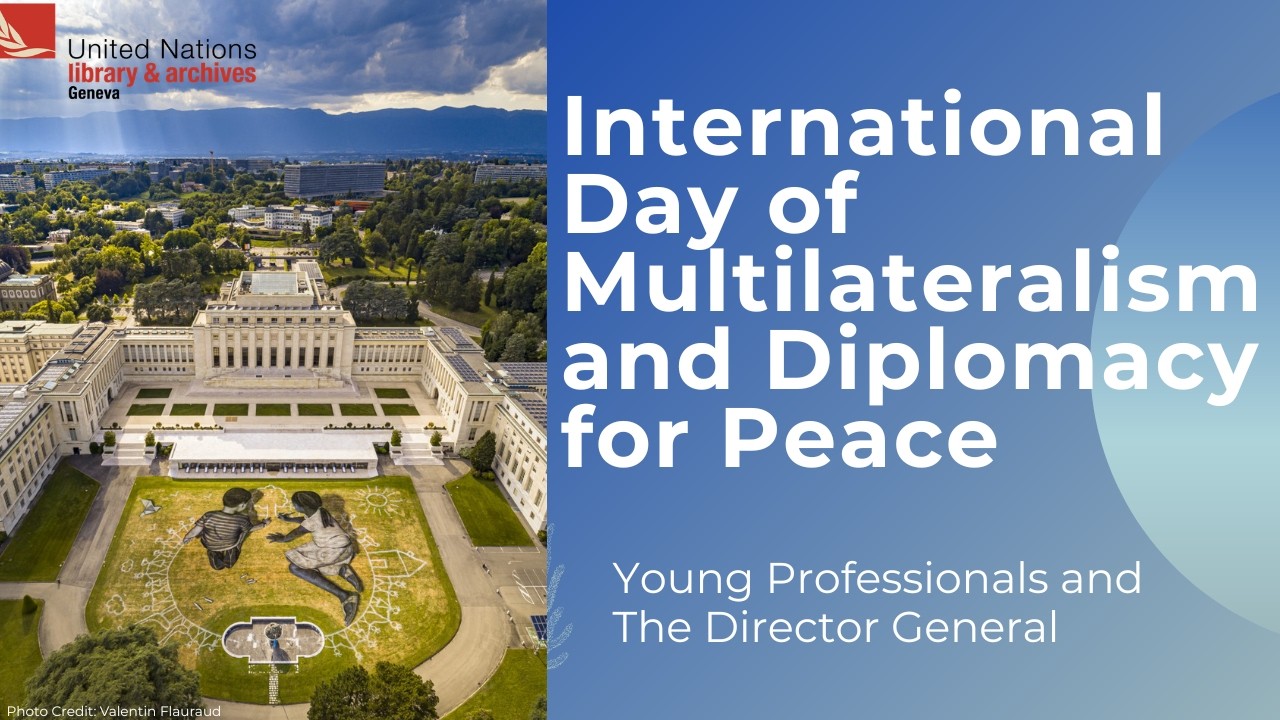 International Day of Multilateralism and Diplomacy for Peace