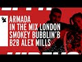 Armada In The Mix London: Smokey Bubblin' B & Alex Mills B2B