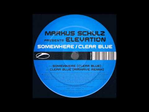 Somewhere (Clear Blue) - Markus Schulz Pres. Elevation ft. Justine Suissa