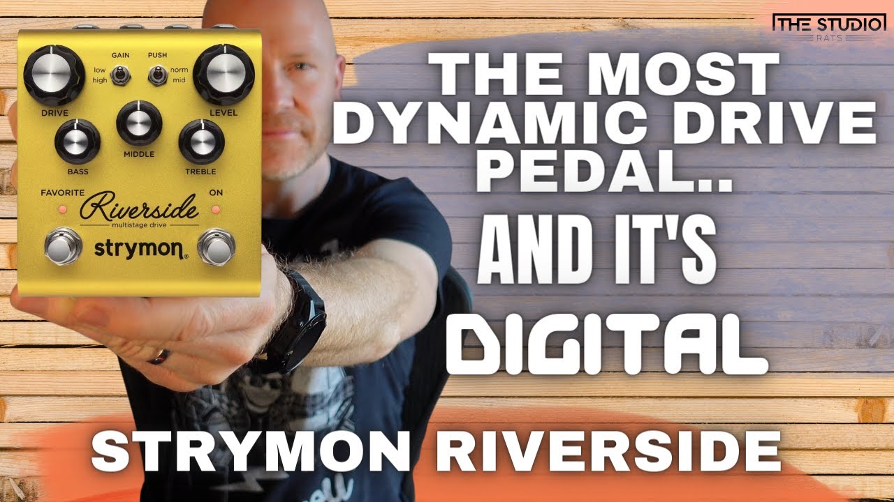 Riverside Drive & Distortion - Strymon Riverside Drive & Distortion - Strymon