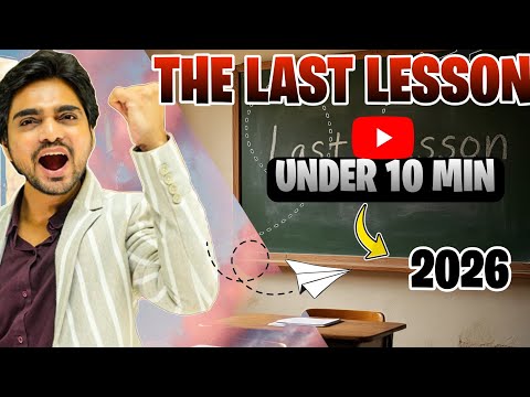 The Last Lesson | Summary Under 10 Minutes | Class 12 English Flamingo CBSE 2026| By Dear Sir |