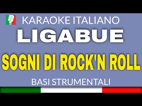Ligabue - Sogni di Rock 'n Roll - Karaoke Strumentale 🎤