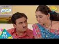 Taarak Mehta Ka Ooltah Chashmah Episode 726 Full Episode