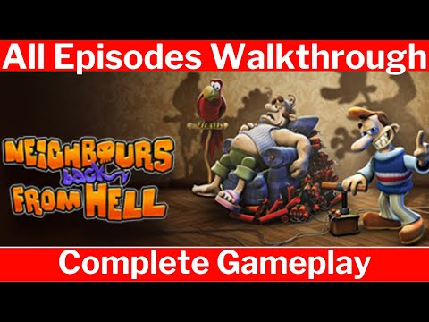 Neighbours back From Hell  (Full Game) | Complete Gameplay | All Episode Walkthrough and Solutions