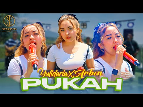 YULIDARIA X ARBEN - PUKAH (OFFICIAL MUSIC VIDEO SEMBADA MUSIC)