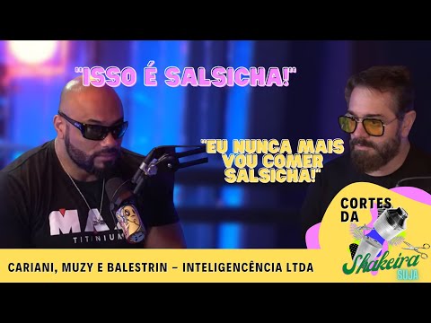 CARIANI, MUZY E BALESTRIN FALAM SOBRE IMBUTIDOS